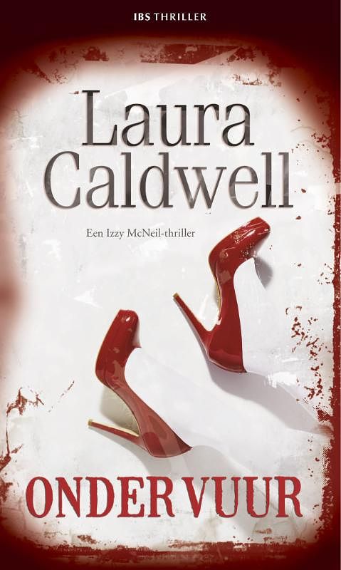 Foto van Onder vuur - laura caldwell - ebook