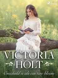 Foto van Onschuld is als een tere bloem - victoria holt - ebook