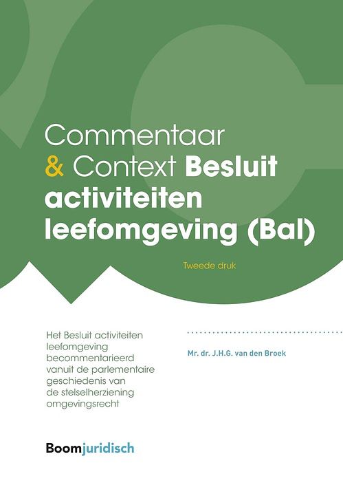 Foto van Besluit activiteiten leefomgeving (bal) - j.h.g. van den broek - ebook