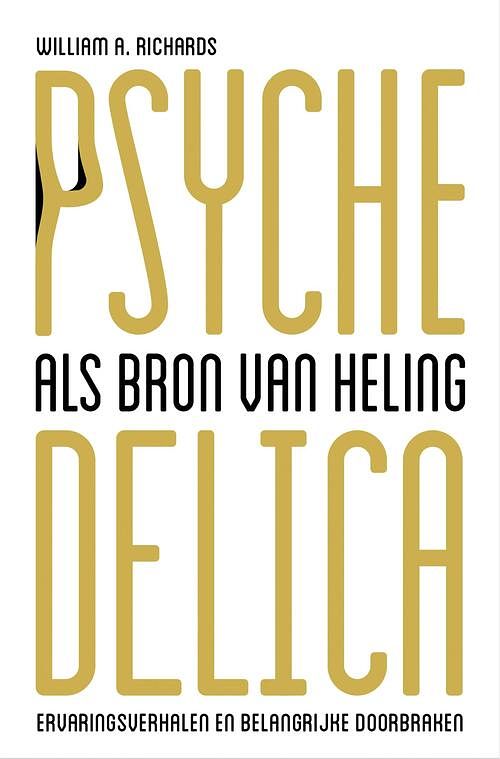 Foto van Psychedelica als bron van heling - william a. richards - ebook (9789020213911)