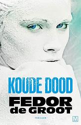 Foto van Koude dood - fedor de groot - ebook