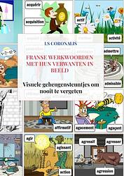 Foto van Franse werkwoorden met hun verwanten in beeld - ls coronalis - paperback (9789464353747)