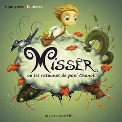 Foto van Misser ou les ratounes de papi - cd (9782365161176)