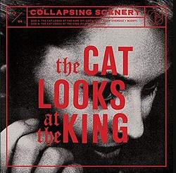 Foto van The cat looks at the king - 7 inch vinyl;7 inch vinyl (0868513000302)