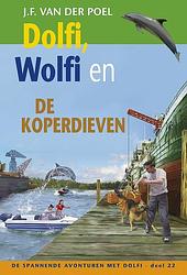 Foto van Dolfi, wolfi en de koperdieven - j.f. van der poel - ebook (9789088653872)