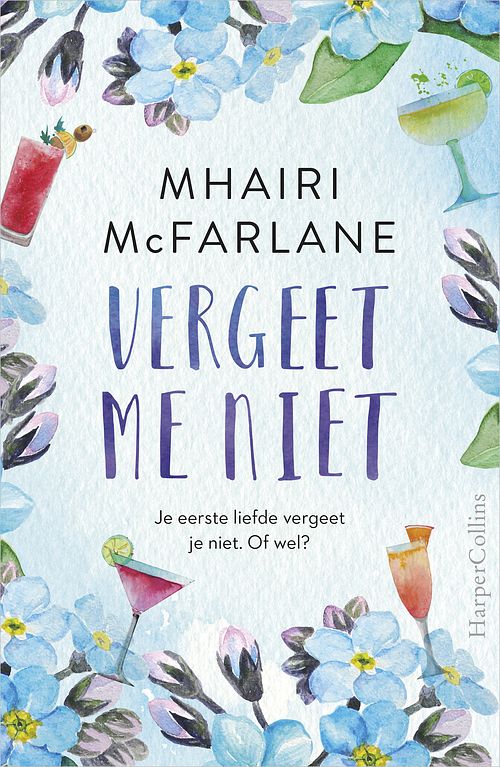 Foto van Vergeet me niet - mhairi mcfarlane - ebook