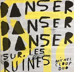 Foto van Danser danser sur les ruines - lp (3521381552140)