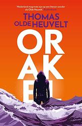 Foto van Orakel - thomas olde heuvelt - paperback (9789022596463)