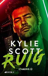 Foto van Ruig - kylie scott - paperback (9789021429625)