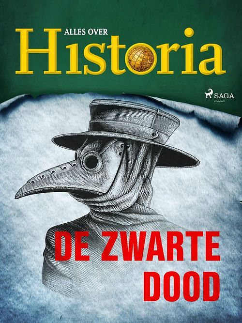 Foto van De zwarte dood - alles over historia - ebook