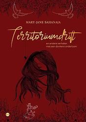 Foto van Territoriumdrift - mary-jane sahanaja - paperback (9789464894455)