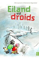 Foto van Eiland vol droids - elle lepoutre - hardcover (9789081825092)