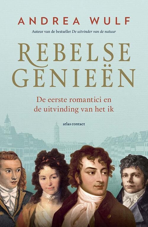 Foto van Rebelse genieën - andrea wulf - ebook (9789045039374)