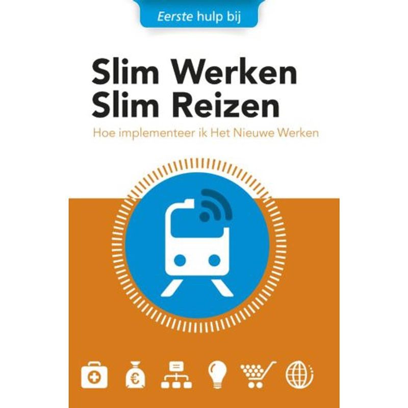 Foto van Slim werken slim reizen - eerste hulp bij