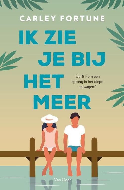 Foto van Ik zie je bij het meer - carley fortune - paperback (9789000388295)