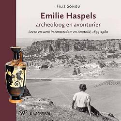 Foto van Emilie haspels, archeoloog en avonturier