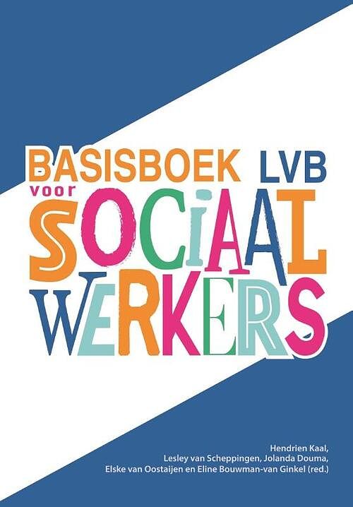 Foto van Basisboek lvb voor sociaal werkers - eline bouwman-van ginkel - paperback (9789023258223)