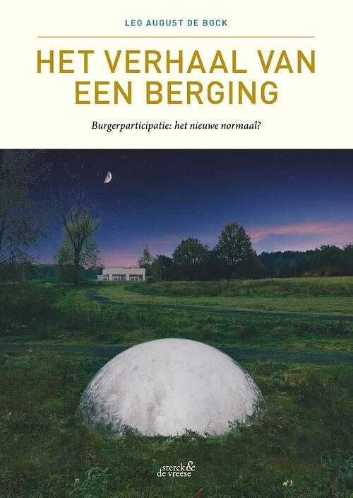 Foto van Het verhaal van een berging - leo august de bock - paperback (9789464710014)