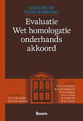 Foto van Evaluatie wet homologatie onderhands akkoord - j.a.a. adriaanse, m.j.r. broekema, a. karapetian, h. koster, j.m.w. pool, e.f. verheul, f.m.j. verstijlen, r.d. vriesend - ebook