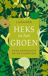 Foto van Heks in het groen - lunadea - ebook (9789020217582)