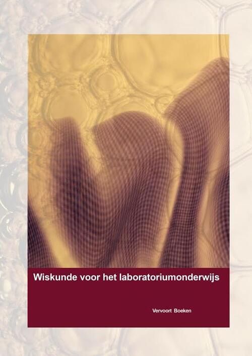 Foto van Wiskunde voor het laboratoriumonderwijs - jos vervoort - paperback (9789464180084)