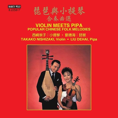 Foto van Violin meets pipa, popular chinese folk melodies - cd (0636943581728)