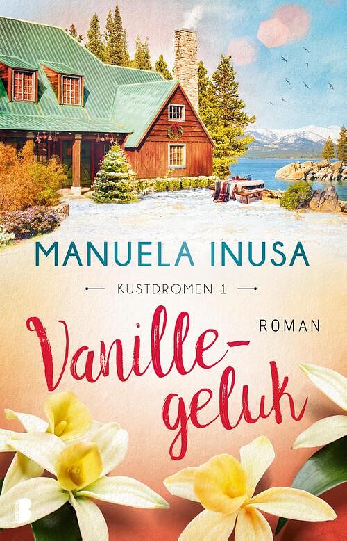 Foto van Vanillegeluk - manuela inusa - paperback (9789022599907)