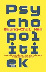 Foto van Psychopolitiek - byung-chul han, miriam hardoar - ebook (9789461649744)