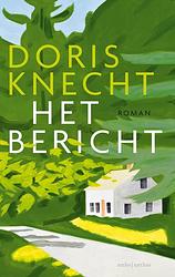 Foto van Het bericht - doris knecht - ebook (9789026360060)