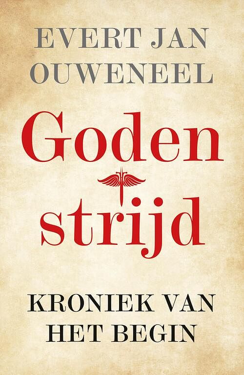 Foto van Godenstrijd - evert jan ouweneel - ebook (9789043534482)