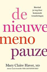 Foto van De nieuwe menopauze - mary claire haver - ebook