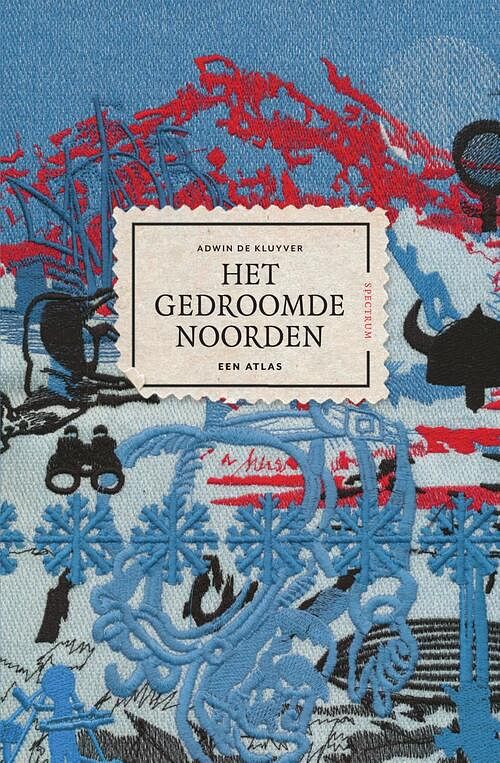 Foto van Het gedroomde noorden - adwin de kluyver - ebook (9789000355198)