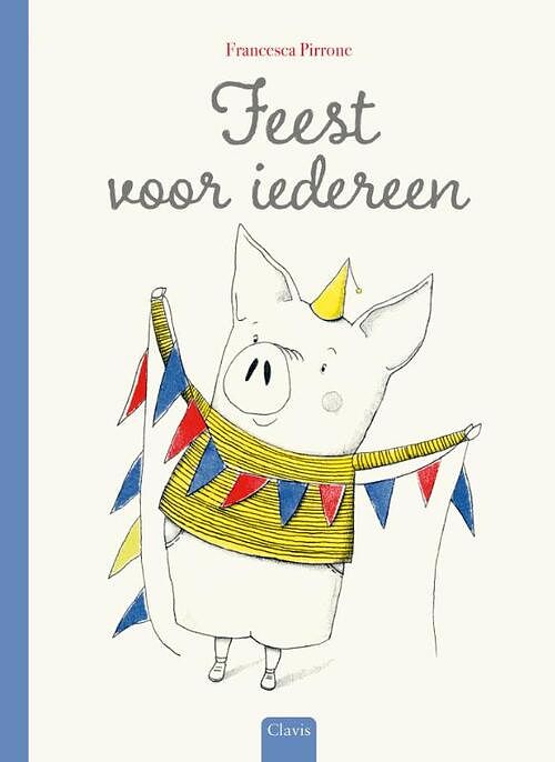 Foto van Feest voor iedereen - francesca pirrone - hardcover (9789044846881)