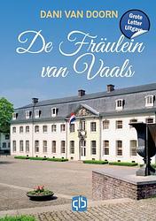 Foto van De fräulein van vaals - grote letter uitgave - dani van doorn - hardcover (9789036440622)