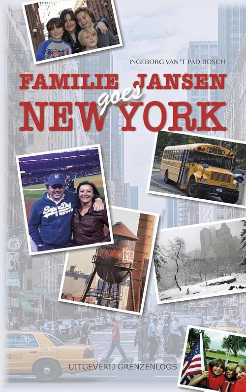 Foto van Familie jansen goes new york - ingeborg van 'st pad-bosch - ebook (9789461851864)