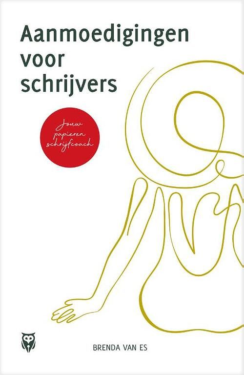 Foto van Aanmoedigingen voor schrijvers - brenda van es - hardcover (9789492613097)