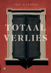 Foto van Totaal verlies - eric manders - paperback (9789464891539)