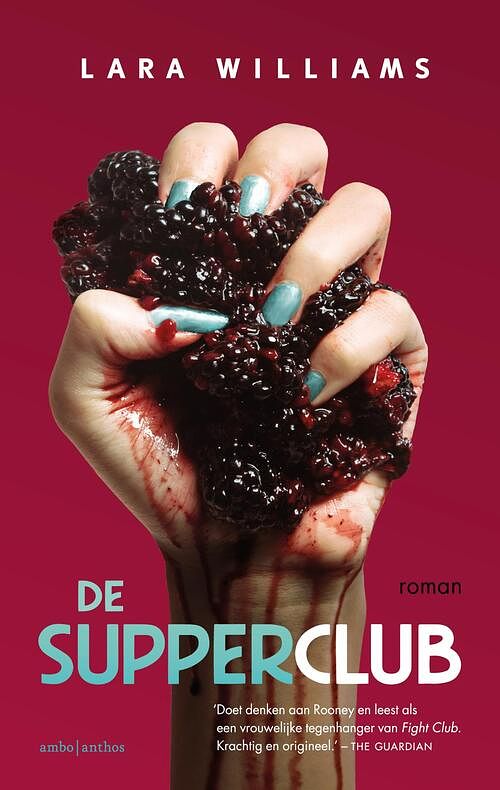 Foto van De supperclub - lara williams - ebook (9789026351624)