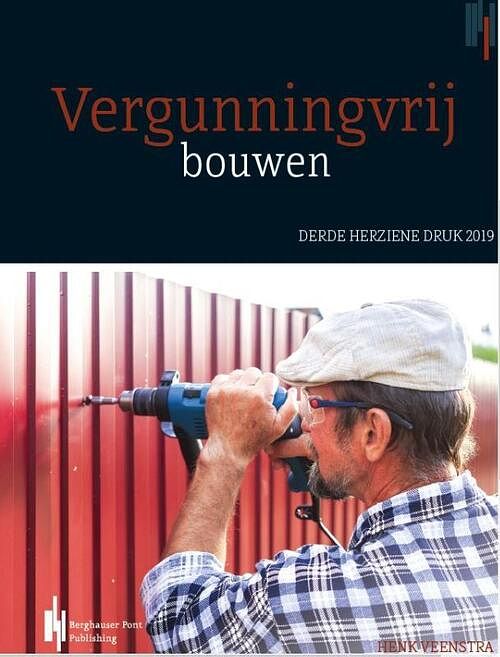 Foto van Vergunningvrij bouwen - henk veenstra - paperback (9789492952196)