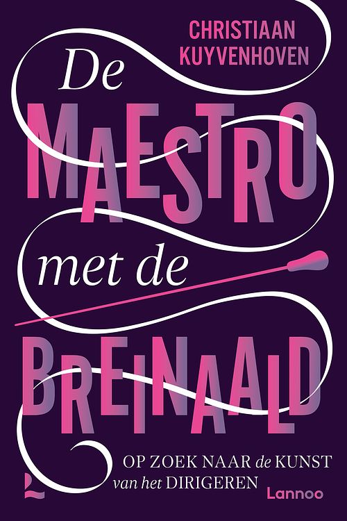 Foto van De maestro met de breinaald - christiaan kuyvenhoven - ebook