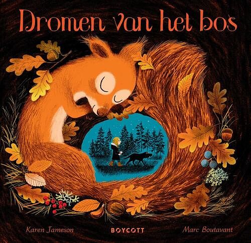 Foto van Dromen van het bos - karen jameson - hardcover (9789492986535)