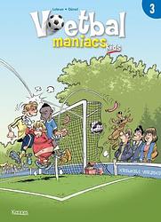 Foto van Voetbalmaniacs kids - andré lebrun - paperback (9789464006315)