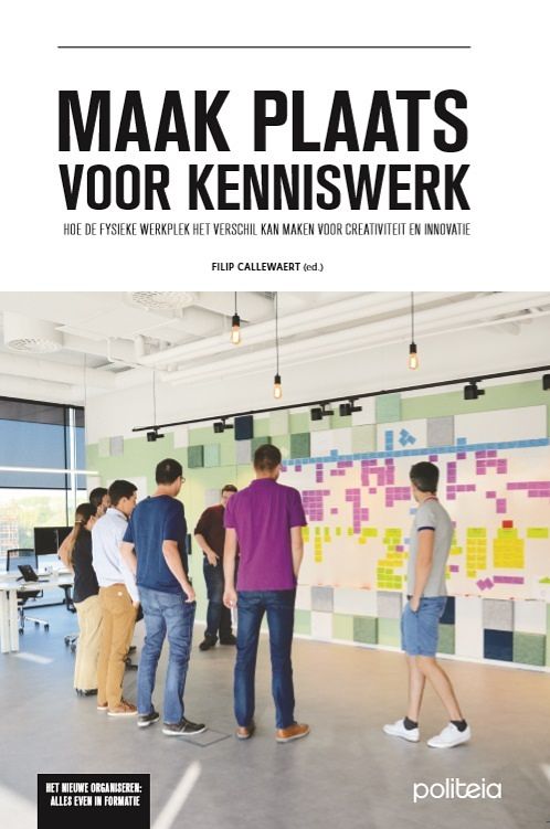 Foto van Maak plaats voor kenniswerk - filip callewaert - paperback (9782509032270)