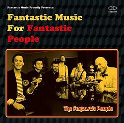 Foto van Fantastic music for fantastic peope - cd (7320470133996)