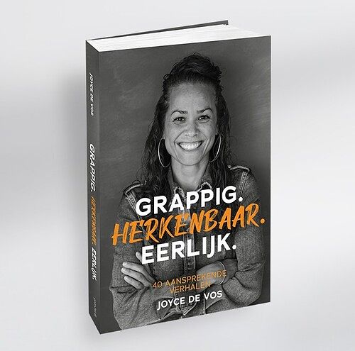 Foto van Grappig. herkenbaar. eerlijk. - joyce de vos - paperback (9789079807727)