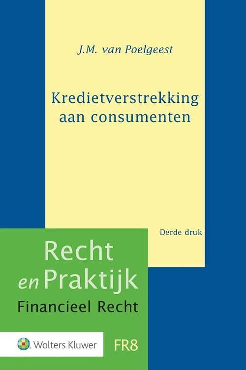 Foto van Kredietverstrekking aan consumenten - j.m. van poelgeest - hardcover (9789013156669)