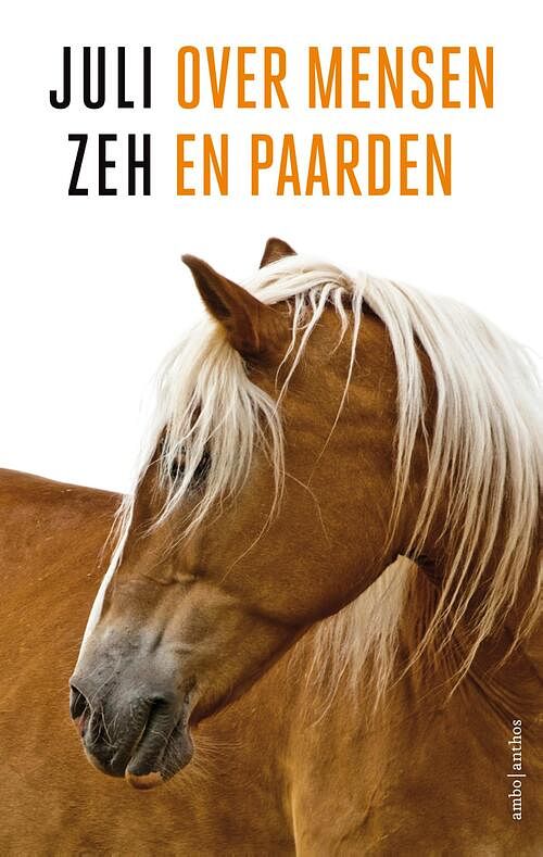 Foto van Over mensen en paarden - juli zeh - ebook (9789026349539)