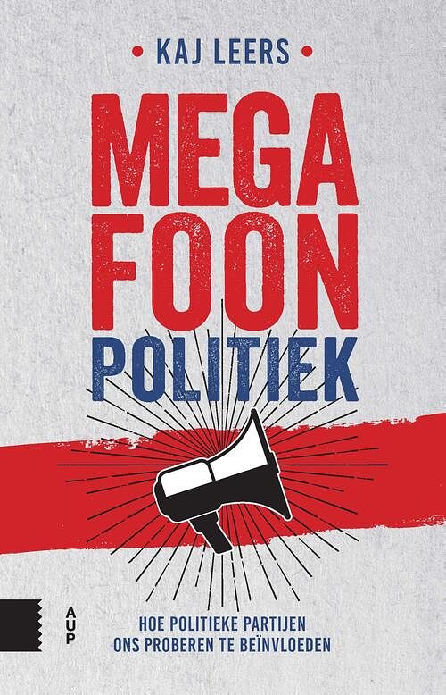 Foto van Megafoonpolitiek - kaj leers - ebook (9789048540389)