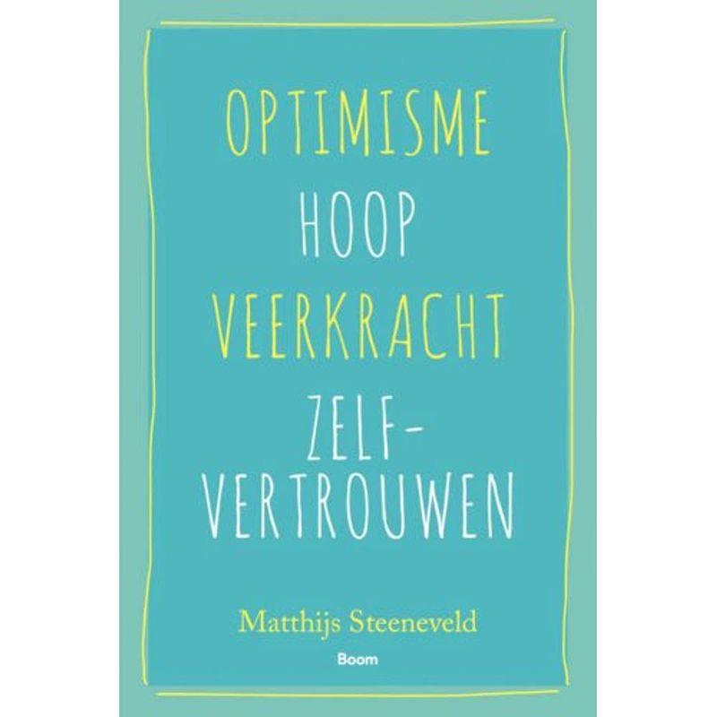 Foto van Optimisme - hoop - veerkracht - zelfvertrouwen