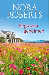 Foto van Begraven geheimen - nora roberts - paperback (9789402712353)